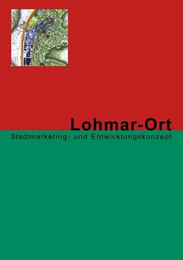 Stadtmarketing- und Entwicklungskonzept - Stadt Lohmar