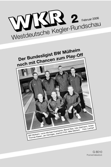 WKR - 2006, Heft 02.pmd - Sportkegeln in Dortmund und Lünen