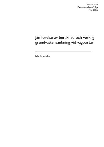 Jämförelse av beräknad och verklig grundvattensänkning vid ... - DiVA