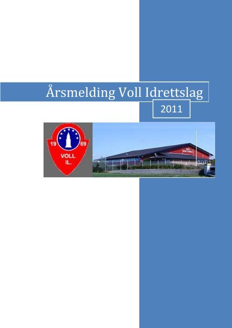 Årsmelding Voll Idrettslag