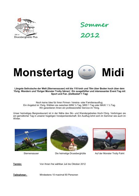 Sommer 2012 Monstertag Midi - Hoch-Ybrig
