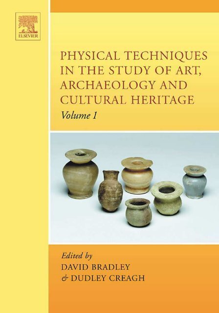 Physical Techniques in the Study of Art, Archaeology