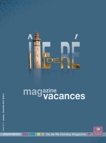 Ile de Ré Holiday Magazine - Ile de Re Holiday Homes