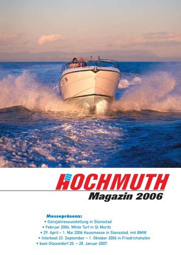 Download Hochmuth Magazin 2006 (2 Mb) - Hochmuth Bootsbau AG