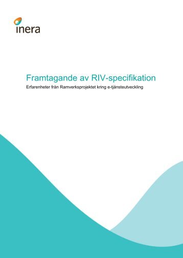 Erfarenheter RIV-specifikation - Inera