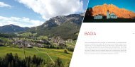 With its perfectly preserved Ladin farms, Badia is an ... - Alta Badia