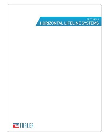 HORIZONTAL LIFELINE SYSTEMS - Thaler Metal