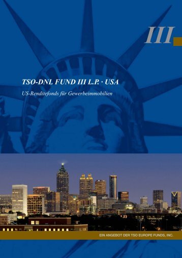 TSO-DNL FUND III L.P. · USA - Fondsvermittlung24.de