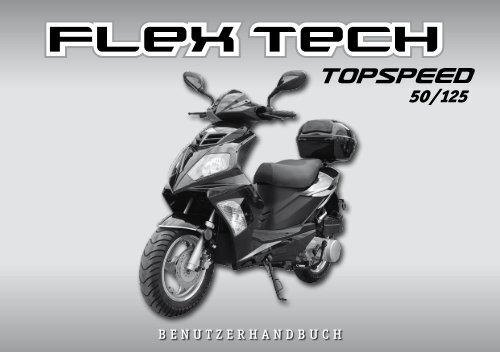 Benutzerhandbuch Flex Tech Topspeed 125 (1 MB)