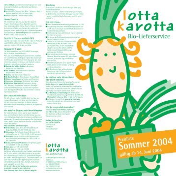 Sommer 2004 - LOTTA KAROTTA Bio-Lieferservice