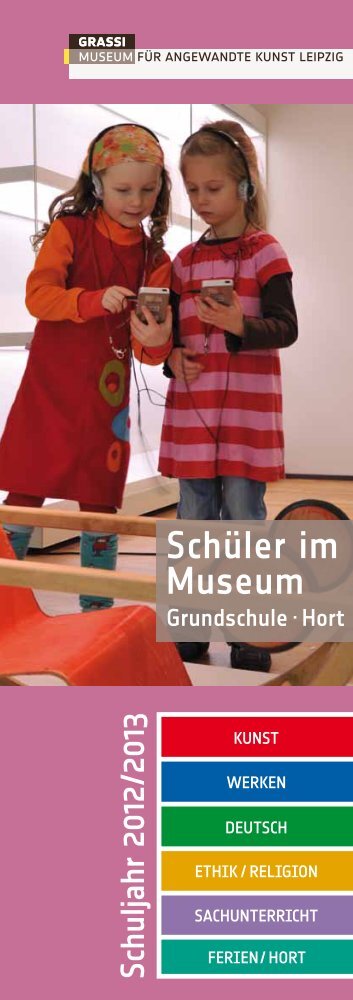 Programm Grundschule-Hort - Grassi Museum