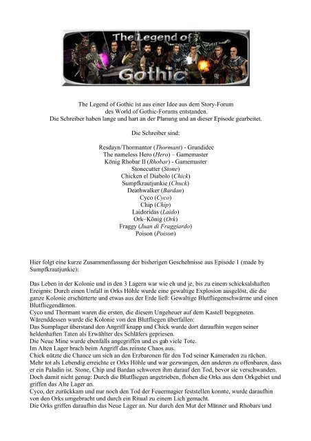 The Legend of Gothic ist aus einer Idee aus dem Story-Forum des ...