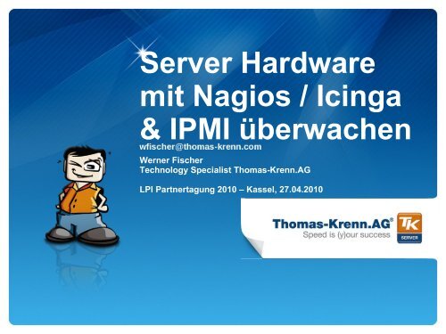 Server Hardware mit Nagios und IPMI überwachen 27.04.2010