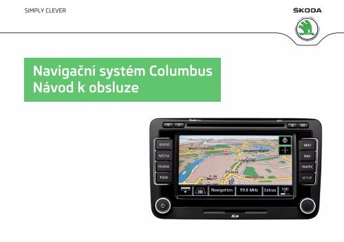 Navigační systém Columbus Návod k obsluze - škoda auto