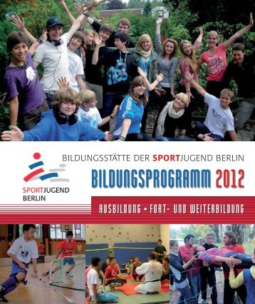 BILDUNGSPROGRAMM 2012 - Landessportbund Berlin