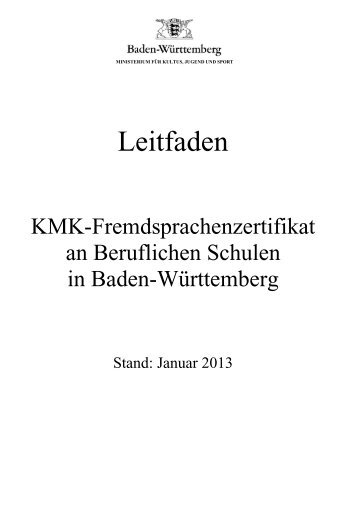 Leitfaden. KMK-Fremdsprachenzertifikat an Beruflichen Schulen in ...