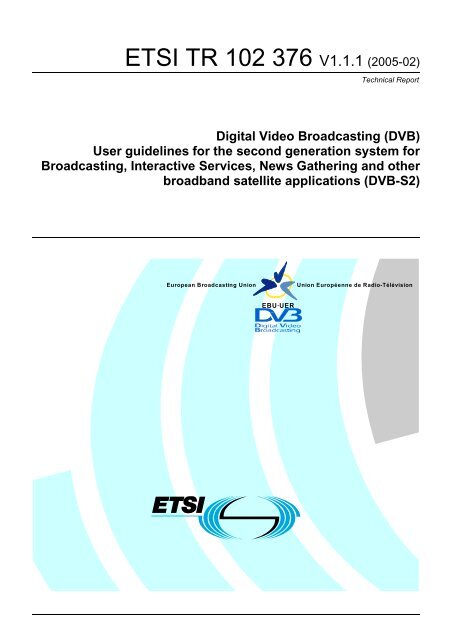 Tr 102 376 V1 1 1 Digital Video Broadcasting Dvb User Etsi