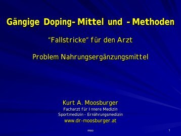 Methoden, “Fallstricke“ - Dr. Kurt A. Moosburger