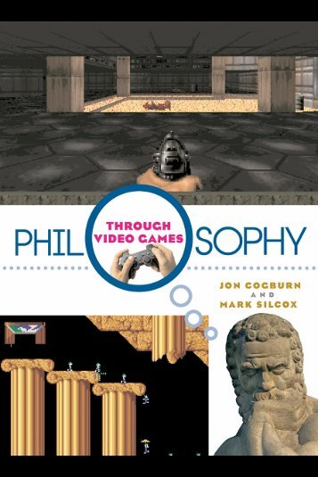 399972_Philosophy%20Through%20Video%20Games
