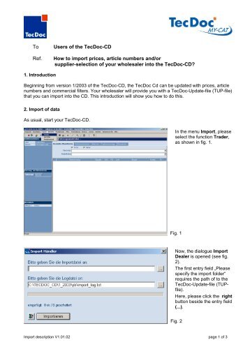 To Users of the TecDoc-CD Ref. How to import prices, article ...