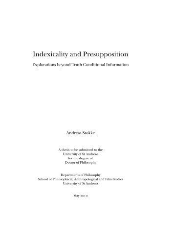 Indexicality and Presupposition - Andreas Stokke