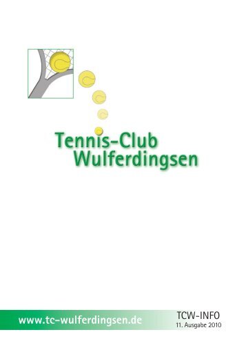 Vereinsheft TCW 04-10:Vereinsheft TCW 04-10 - TC Wulferdingsen