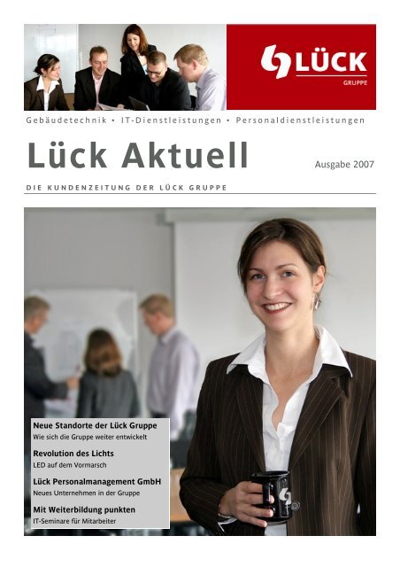 Kundenzeitung 2007 - Lück Gebäudetechnik GmbH