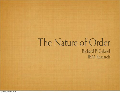 The Nature of Order