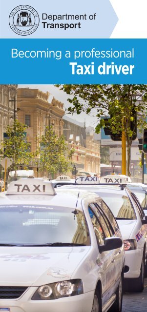Becoming a professional Taxi driver - Department of Transport