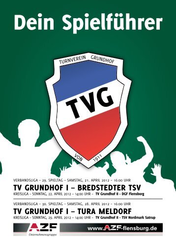 TV GrunDhof I – BreDSTeDTer TSV TV GrunDhof I – Tura MelDorf