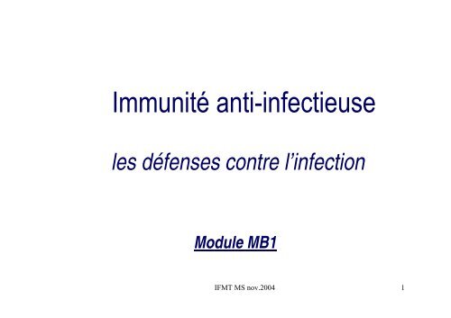 Immunité anti-infectieuse - IFMT