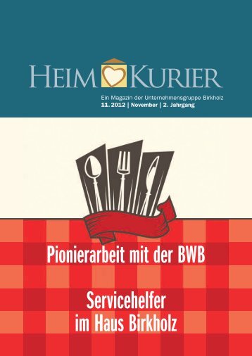 Pionierarbeit mit der BWB Servicehelfer im Haus Birkholz