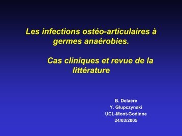 Les infections ostéo-articulaires à germes anaérobies. Cas cliniques ...