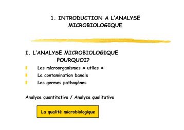 1. INTRODUCTION A L'ANALYSE MICROBIOLOGIQUE I. L ... - UTC