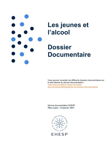 Les jeunes et l’alcool Dossier Documentaire