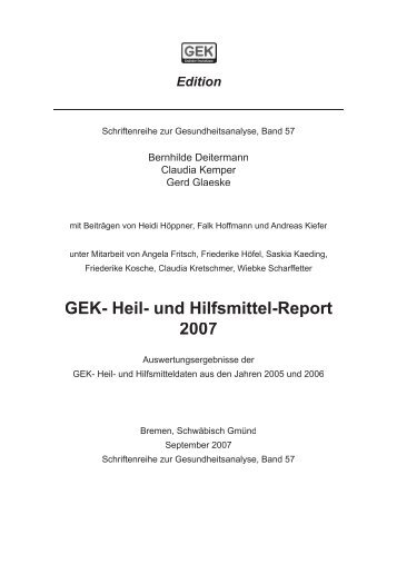 GEK- Heil- und Hilfsmittel-Report 2007 - Presse