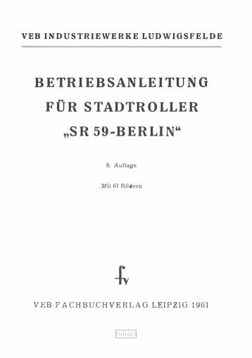 Betriebsanleitung für Stadtroller "SR 59-Berlin" - IWL Roller - IG ...