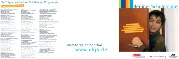 Berliner Schülerclubs www.dkjs.de - Deutsche Kinder und ...
