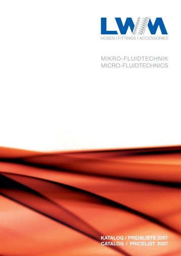 mikro-fluidtechnik micro-fluidtechnics - LWM HosAcc GmbH