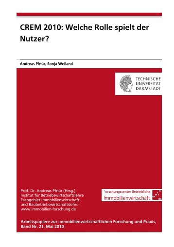 CREM 2010: Welche Rolle spielt der Nutzer? - Fachgebiet ...