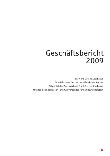 Geschäftsbericht 2009 - Nord-Ostsee Sparkasse