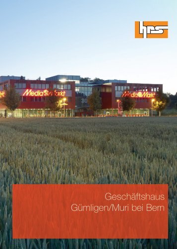 Geschäftshaus Gümligen/Muri bei Bern - HRS Real Estate AG