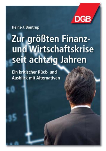 Zur größten Finanz- und Wirtschaftskrise seit achtzig Jahren