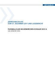 Jahresabschluss zum 31. Dezember 2011 unD ... - FC Schalke 04