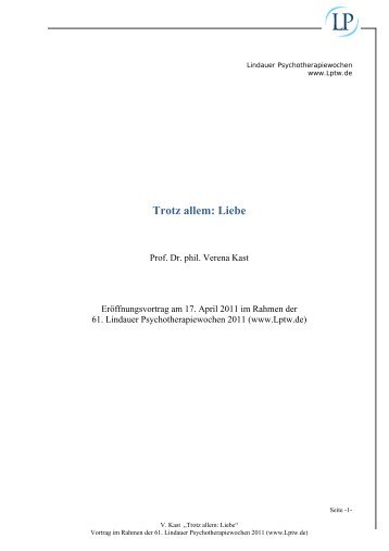 Trotz allem: Liebe (pdf) - Lindauer Psychotherapiewochen