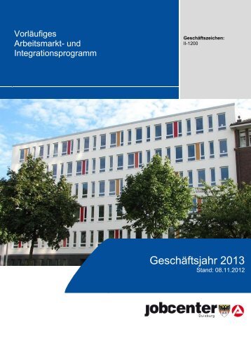 und Integrationsprogramm (AmIp) 2013 - Jobcenter Duisburg