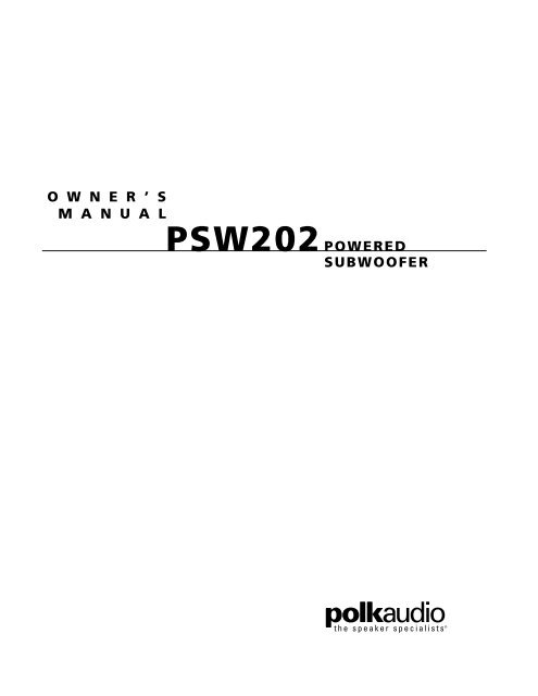 PSW202 Manual - Polk Audio