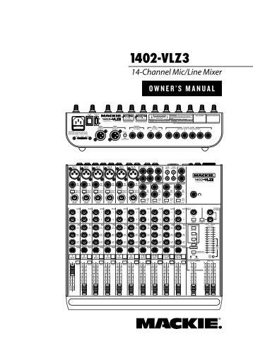 1402-VLZ3 14-Channel Mic/Line Mixer Owner's Manual - Mackie