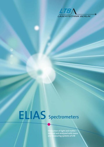 ELIAS Spectrometers - LTB Lasertechnik Berlin