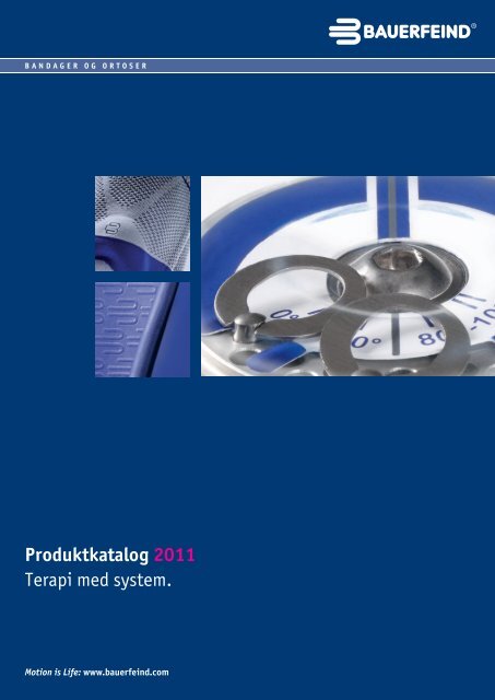 Produktkatalog - Bandager og ortoser (PDF, 6,94 MB - Bauerfeind